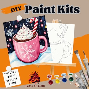May include: DIY Paint Kits image featuring a pink mug of hot chocolate with whipped cream and a candy cane. The kit includes canvas, brushes, and paint. The words "DIY Paint Kits" are at the top of the image.
