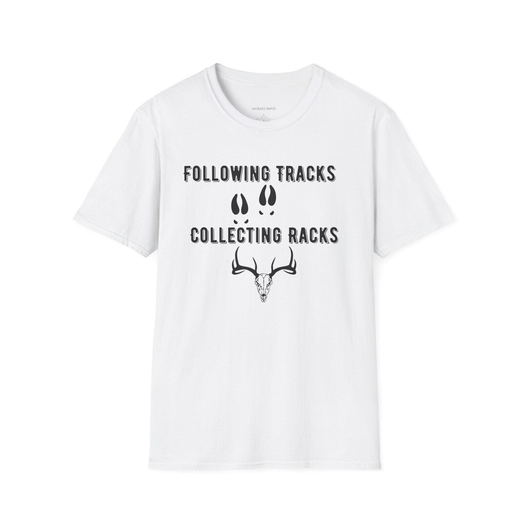 Following Tracks Collecting Racks Deer Hunting T-shirt - Etsy