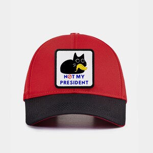 Funny Political Hat, Anti Trump Cap, Not My President Hat, Bold Activist Statement Cap, Liberal Democrat Hat, Anti MAGA Hat, Political Cap