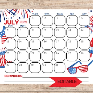 2025 July Calendar Editable, 4th of July Calendar, Printable Calendar, Printable & Fillable, Printable Planner for Kids, Homeschool Plan