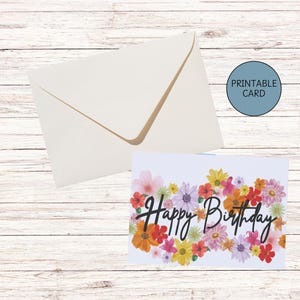 Cartão de aniversário para impressão Cartão de aniversário floral Cartão de aniversário com flores Imprimir em casa Cartão de aniversário Cartão de feliz aniversário para ela Download digital