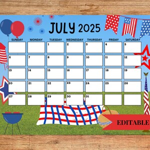 2025 July Calendar, 4th of July Calendar, Printable Calendar, Printable & Fillable, Printable Planner for Kids, Homeschool Planner, Editable