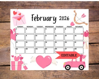 Pink February Calendar 2026 Editable: Hearts, Valentines Day Monthly Planner Printable for School, Work, Home, and Office (Digital Download)