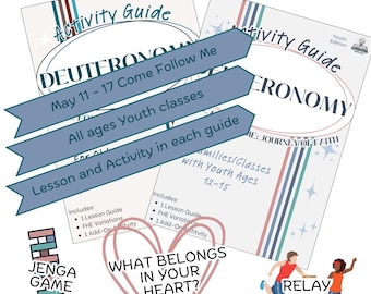 Come Follow Me Deuteronomy Activity Guide – Youth Sunday School Lesson Plan (May 11-17)