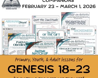 Come Follow Me Genesis 18-23 Activity & Lesson Guide (Feb 23 - Mar 1)|Primary|Youth Sunday School