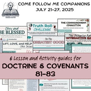 Come Follow Me Lessons Help|Family Scripture Activity Guide|Fun FHE|D&C 81-83|July 21-July 27 2025|Primary|LDS|Sunday School|Youth|ym|yw|ysa