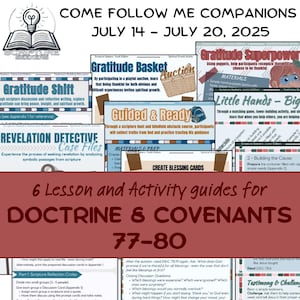 Come Follow Me Lessons Help|Family Scripture Activity Guide|Fun FHE|D&C 77-80|July 14-July 20 2025|Primary|LDS|Sunday School|Youth|ym|yw|ysa