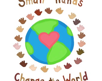 POSTER “Small Hands Change the World” multicultural diversity poster art classroom decor teacher