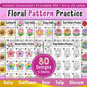 May include: A printable PDF coloring activity set titled Floral Pattern Practice featuring 80 designs across 5 sheets. The pages display various flowers like sunflowers, tulips, daisies, roses, and blossoms with specific pattern and color code guides.