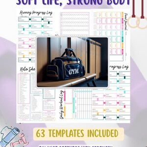 May include: A digital fitness planner with the text "SOFT LIFE, STRONG BODY." It includes templates for running, food journals, and workout logs. A gym bag is in the center. The planner has 63 templates.