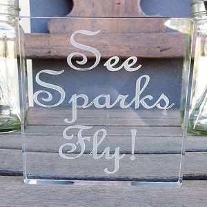 See Sparks Fly Sparkler Send Off Sign
