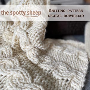 Freya Blanket Knitting Pattern, Super Chunky Cable Blanket PDF Pattern, Easy knitting pattern, digital pattern