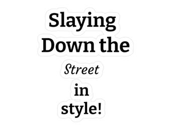 Klistermärke med stil i strid | Kiss-Cut vinyldekal