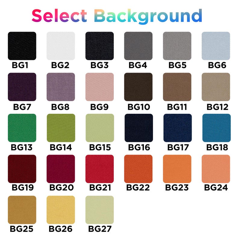 Pu&ograve; includere: Una griglia di 27 campioni di colore etichettati da BG1 a BG27, per la selezione dello sfondo. I colori includono nero, bianco, blu navy, grigio, beige, azzurro, viola, lavanda, rosa, marrone, oliva, verde, lime, verde chiaro, blu scuro, verde acqua, rosso, bordeaux, arancione e giallo.