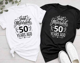 Just Married 50 Years Ago Shirt, Personalised 50th Wedding Anniversary Tee, Matching Couple Shirts, Anniversary Gift, Married 50 Years Tees