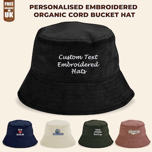Customised Embroidered Corduroy Bucket Hat, Any Text or Logo Monogram Hat, Personalised Organic Cord Unisex Bucket Hats, Gift for Him/Hers