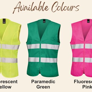 May include: Three safety vests in different colors: fluorescent yellow, paramedic green, and fluorescent pink. Each vest has reflective strips.