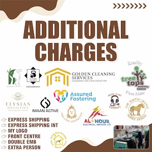 Additional Charges for Customizations: Embroidery, Printing, Engraving, Artwork, Express Shipping & Personal Logo, extra Person Addition