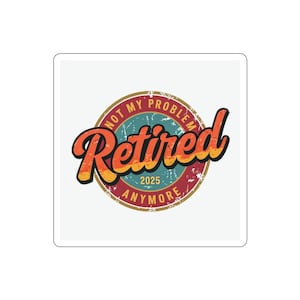 Retirement Die-Cut Sticker