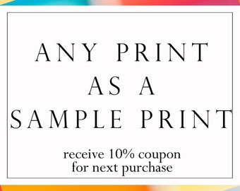 A Way to Sample a Photograph Before Buying A Large Print, Test Color Prints, Receive 10% Discount For Future Purchase, Sample Prints