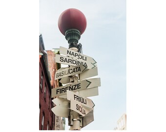 Photograph of Boston's North End in Massachusetts as Wall Art, Boston Travel Photography Print for Home Decor, Directions to Italy Sign