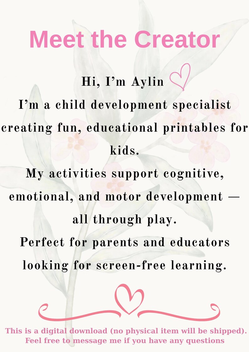 May include: A digital download advertisement with the text "Meet the Creator." The text describes Aylin, a child development specialist, who creates educational printables for kids. The activities support cognitive, emotional, and motor development.
