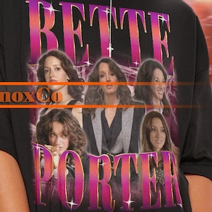 BETTE PORTER Vintage Shirt, Bette Porter Homage Tshirt, Bette Porter Fan Tees, Bette Porter Retro 90s Sweater, Bette Porter Merch #tpc