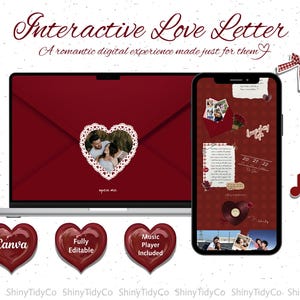 May include: A laptop and smartphone displaying an interactive digital love letter template with a dark red envelope graphic, heart-shaped photo frames, text, and music player elements. Three heart-shaped icons labeled Canva, Fully Editable, and Music Player Included are below.