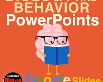 Psychology Biology & Behavior PowerPoints / Google Slides, Student Guided Notes