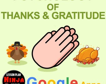 Thanksgiving: Psychology of Giving Thanks and Gratitude & Google Apps Version
