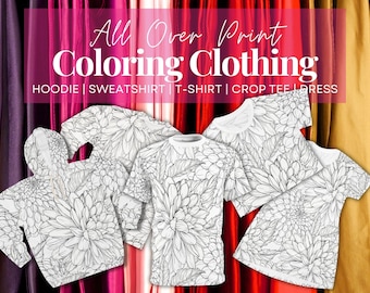 Floral All Over Print Coloring Hoodie, Sweatshirt | Adults Coloring T-Shirt | Color Your Own | DIY Coloring Clothing | Floral Clothing