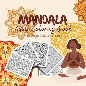 May include: An adult coloring book with the title "MANDALA Adult Coloring Book 180 sheets | US Letter size". The cover features a woman meditating in a yoga pose, surrounded by intricate mandala designs in shades of orange and yellow.