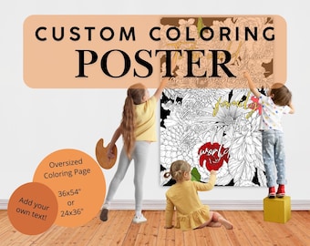 Custom Quote Floral Coloring Poster: Giant DIY Wedding/Mother's Day Banner