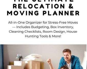 Ultimate Relocation Planner: Moving Checklists, Budget, and Room Design (Digital Download)