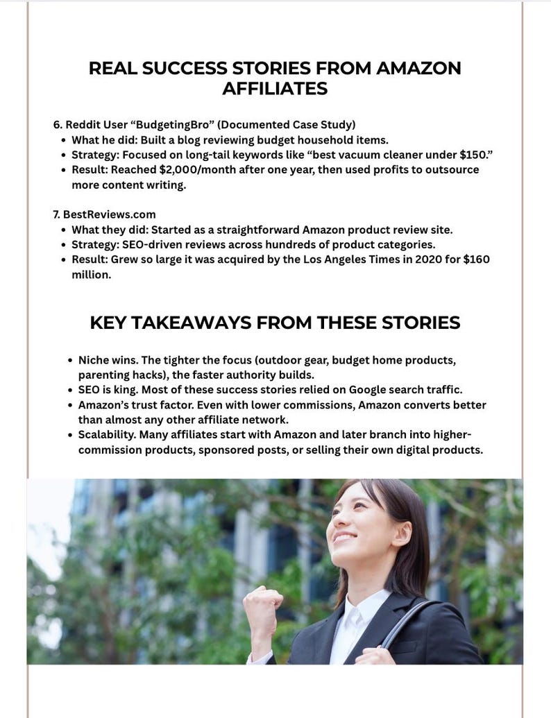 May include: A document titled "REAL SUCCESS STORIES FROM AMAZON AFFILIATES" with bullet points detailing successful affiliate marketing strategies. A woman in a blazer smiles in the bottom right corner. The text highlights SEO and niche marketing.
