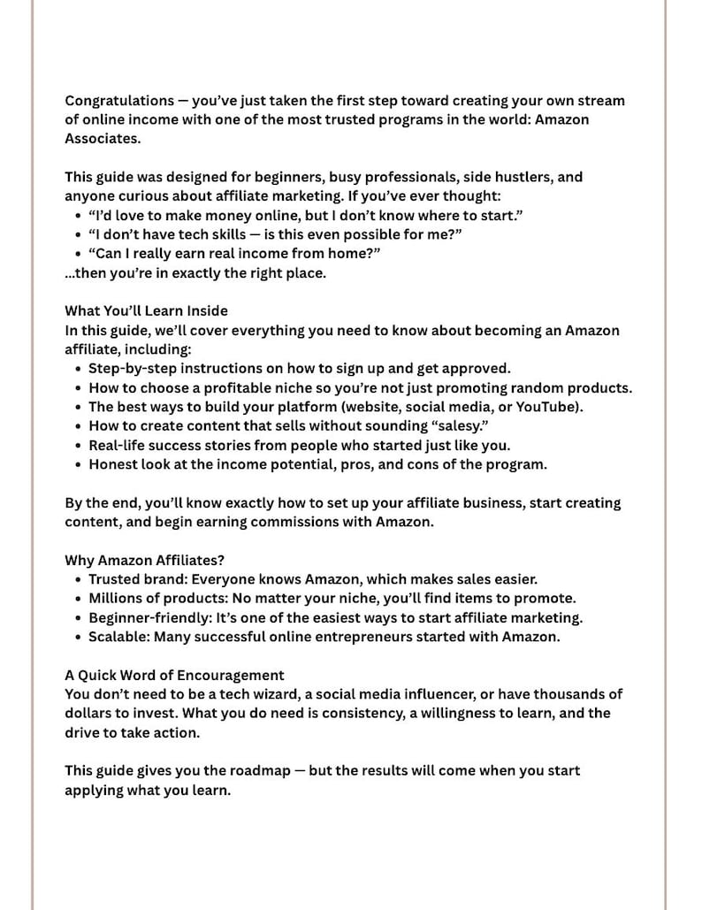 May include: A white page with black text detailing how to create an online income stream through Amazon Associates. The guide is for beginners and covers topics like choosing a niche and building a platform.