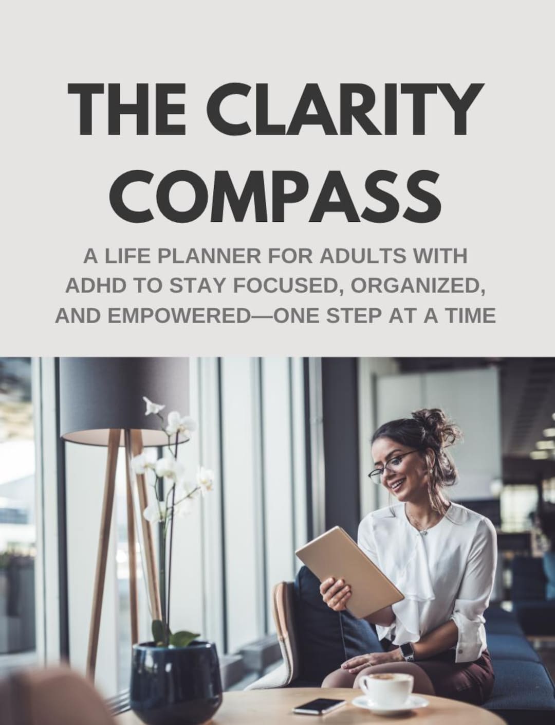 The Clarity Compass – ADHD Life Planner for Adults | Focus, Routines ...