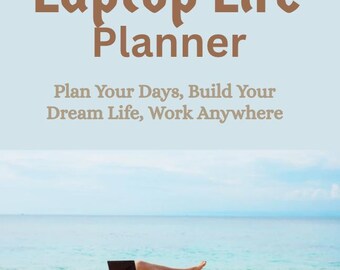 Laptop Life Planner: Daily, Weekly, Monthly Organizer (Digital Download