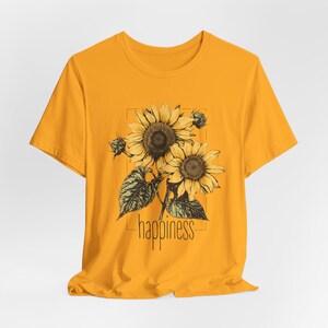 Happiness Sunflower Shirt - Unique Inspirational Sunflower Graphic Shirt, Boho Botanical Happiness Top, Gift for Flower Lovers