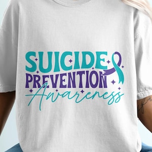 Suicide Prevention Awareness Svg, Suicide Prevention Awareness Svg Png, Suicide Prevention Month Svg Cricut Sublimation