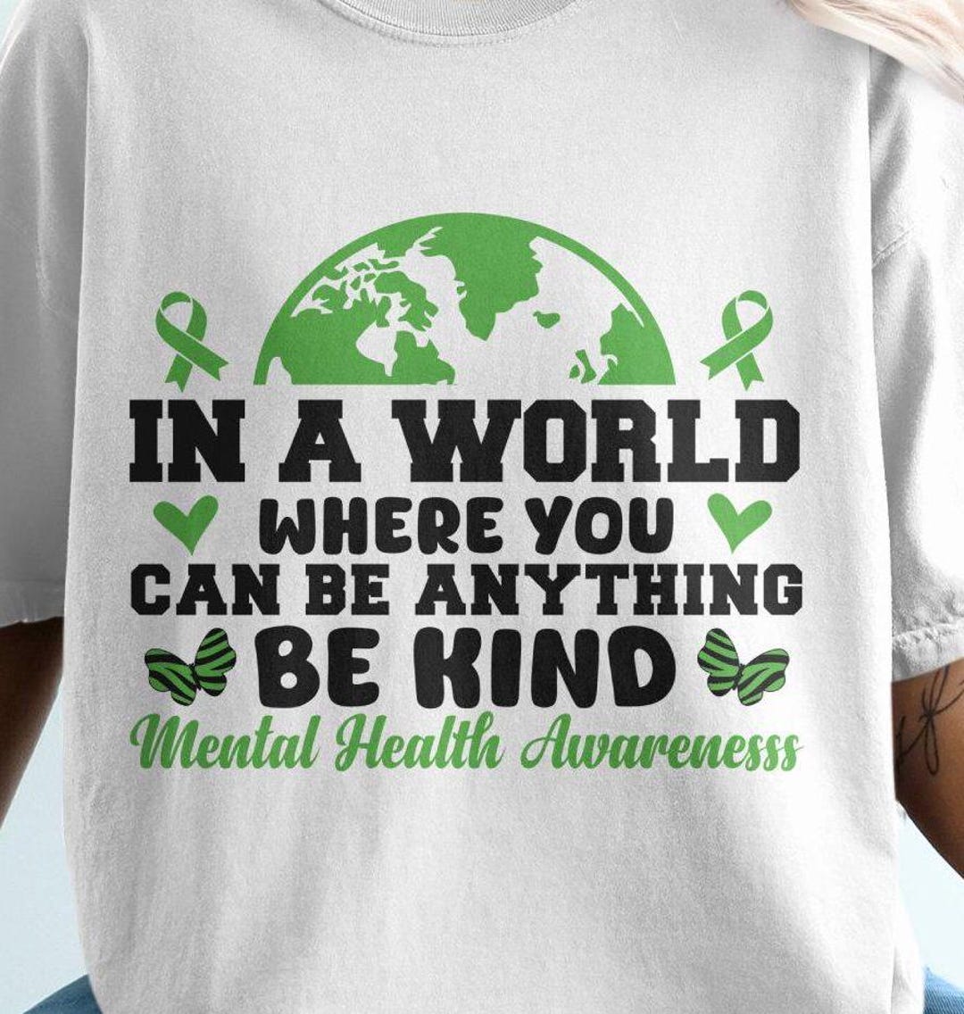 BE KIND Svg Png, Mental Health Awareness Png Svg, Mental Illness Svg ...