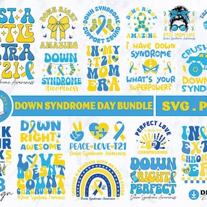 Down Syndrome Day Svg Png Bundle,Down Syndrome Awareness Sublimation,Down Syndrome Ribbon,Trisomy 21 March Chromosome Down Right Awesome T21