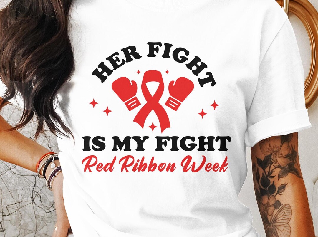 Red Ribbon Week Svg Png, Her Fight is My Fight Red Ribbon Week Svg ...