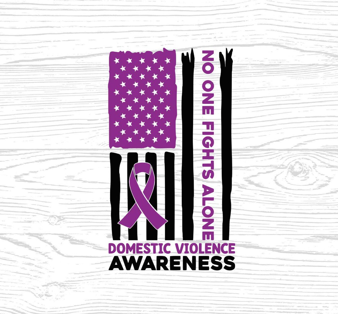 Domestic Violence Awareness Flag Svg Png, No One Fight Alone Domestic ...