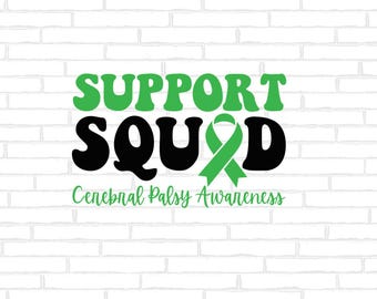 May include: Green ribbon with the words "Support Squad" in black letters and the text "Cerebral Palsy Awareness" below. The image is on a white brick background.
