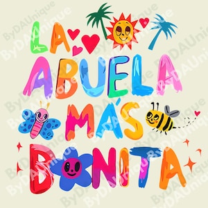 La Abuela Más Bonita PNG, Latina Grandmother Digital Design, Cute Hispanic Sublimation Graphic
