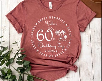 Birthday Trip Shirt, 60th Birthday Trip Shirt, Birthday Crew Shirt, Beach Birthday Party Shirt, Birthday Shirt, Beach Gift, Birthday Party