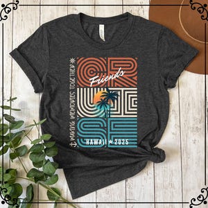 Friends Cruise 2025 Shirt: Matching Group Vacation Tee