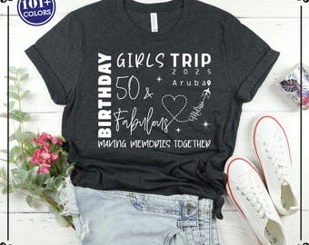 Girls Trip Shirt, 50th Birthday Shirt, Custom Birthday Shirt, Weekend Trip Shirt, 50th Birthday Gift For Woman, Hello 50 Shirt, Girls Shirt