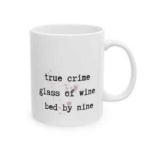 True Crime Lover Coffee Mug